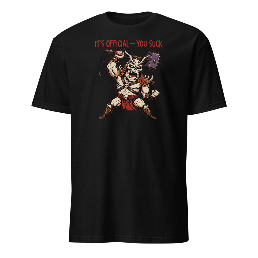 It's Official You Suck Warhammer Emperor Punk Tee
