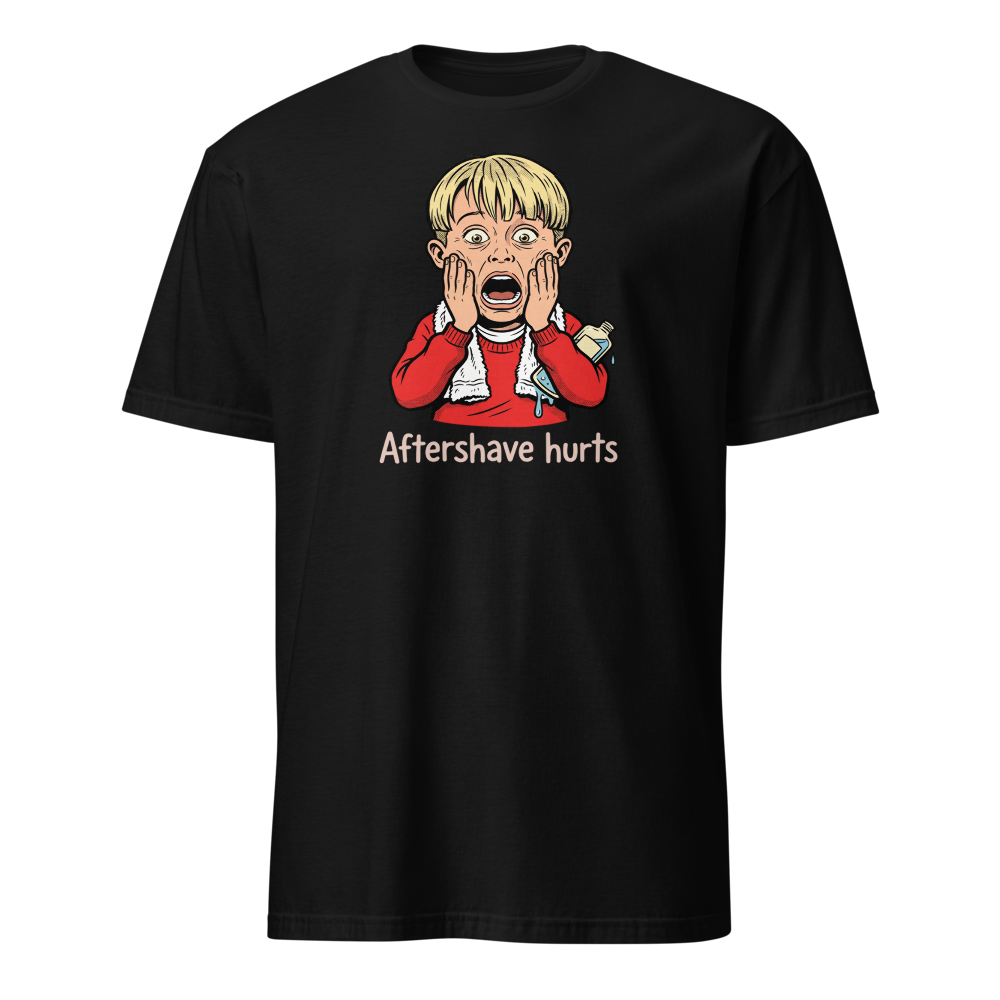 Aftershave Hurts Suburban Scream Comedy Tee — black front view