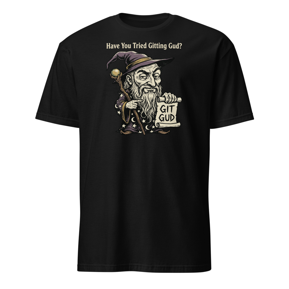 Git Gud Wizard Mentor Woodcut Gamer Meme Tee — black front view
