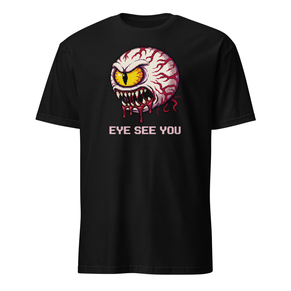 Eye See You Retro Pixel Boss Eyeball Gamer Tee — black front view