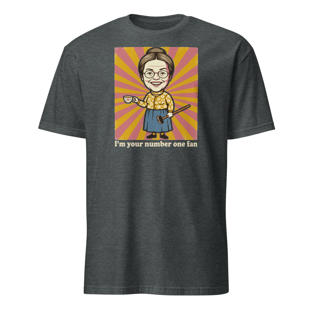 Number One Fan Creepy Housewife Horror Parody Tee — dark heather front view