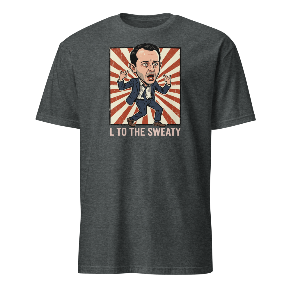 L To The Sweaty Corporate Rap Parody Tee — dark heather front view