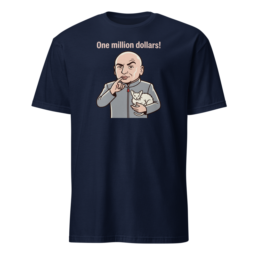 One Million Dollars Bald Supervillain Parody Tee — navy front view