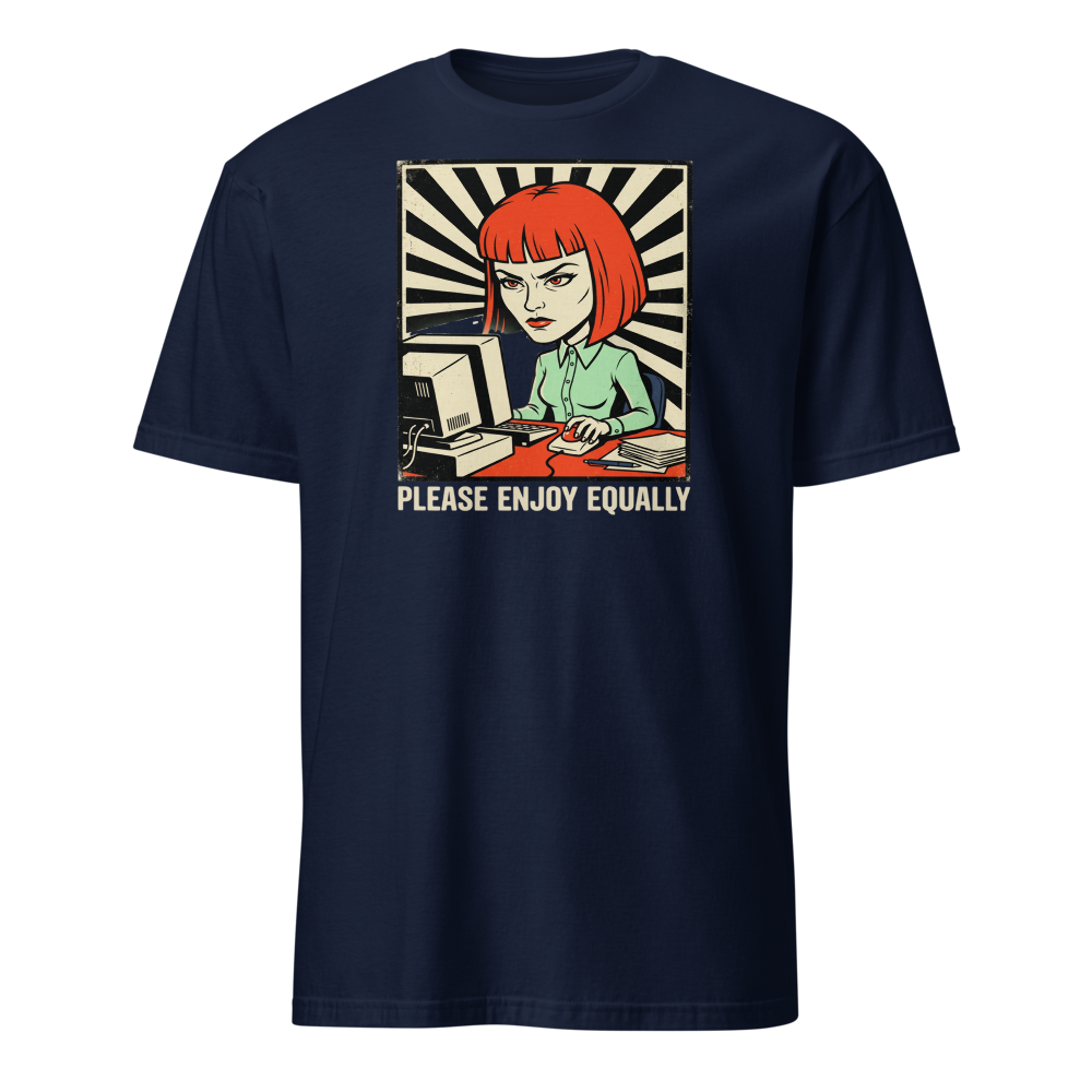 Please Enjoy Equally Office Drone Propaganda Tee — navy front view