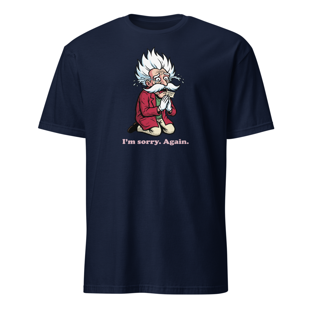 Mad Scientist Sorry Again Retro Boss Parody Tee — navy front view