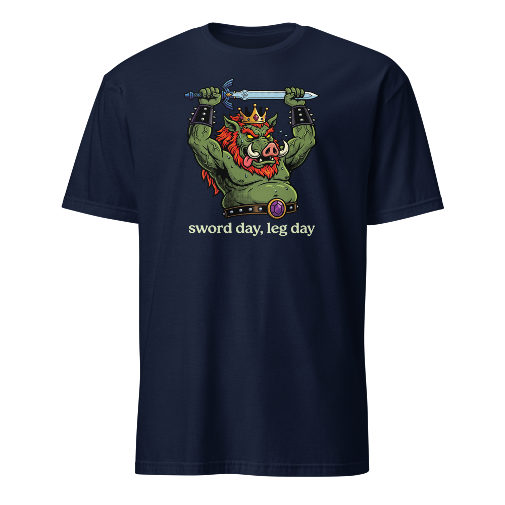 Sword Day Leg Day Boar King Boss Workout Tee — navy front view