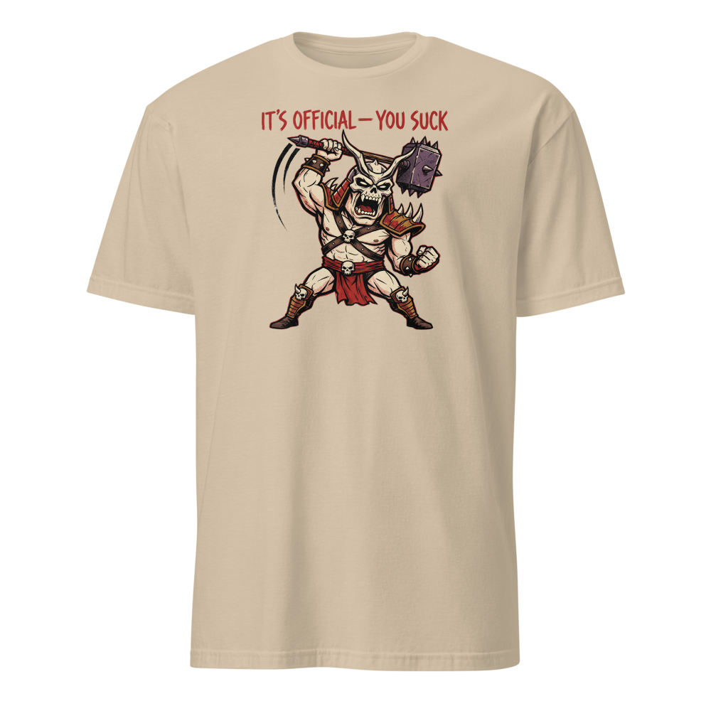 It's Official You Suck Warhammer Emperor Punk Tee — sand front view