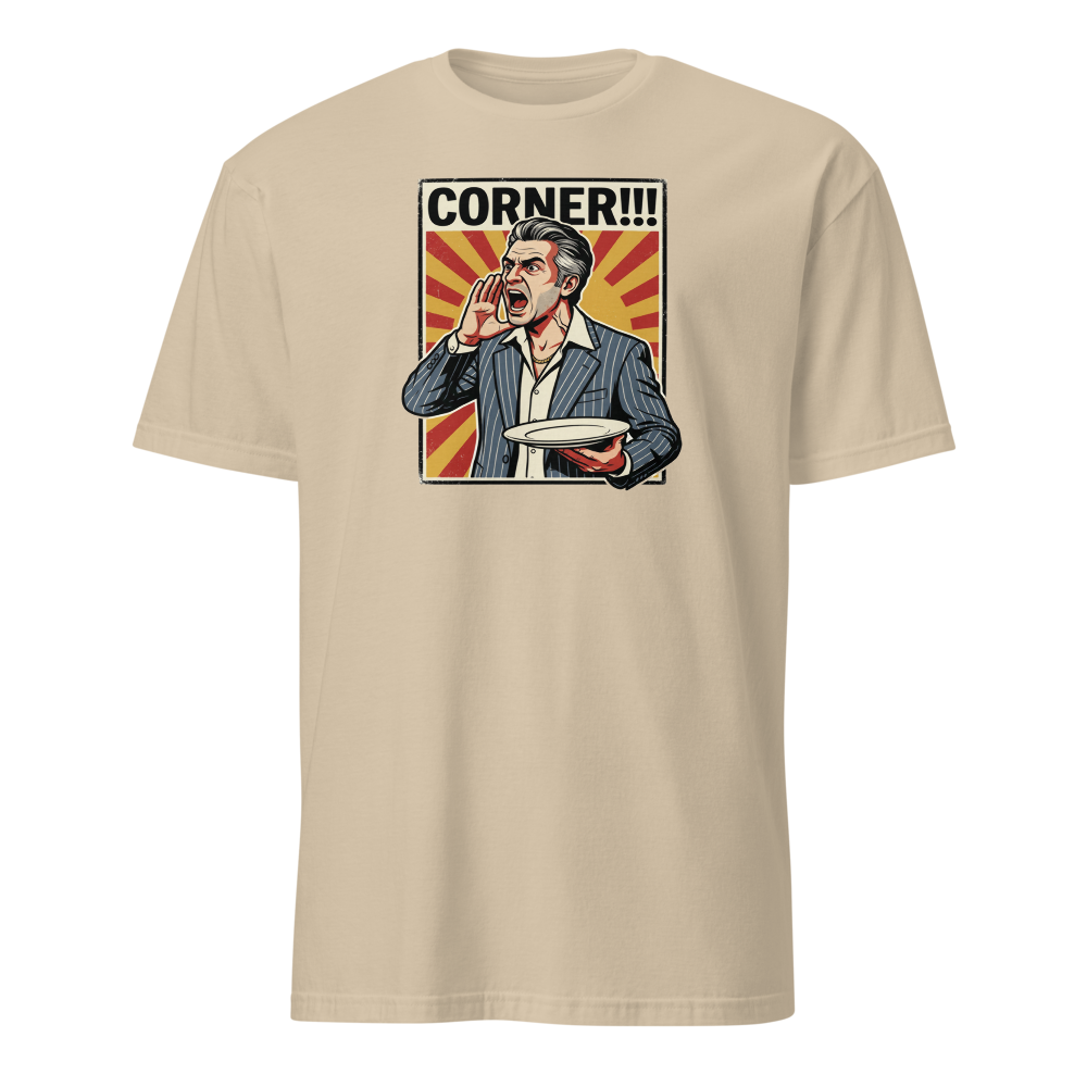 Corner Screaming Waiter Propaganda Fine Dining Tee — sand front view