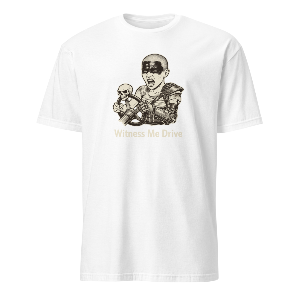 Wasteland War-Rig Driver Witness Me Drive Punk Tee — white front view