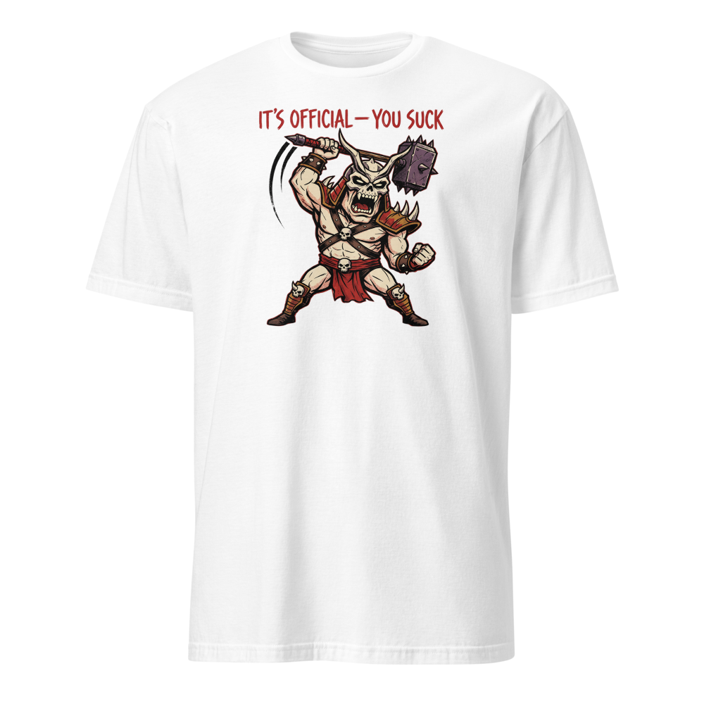 It's Official You Suck Warhammer Emperor Punk Tee — white front view