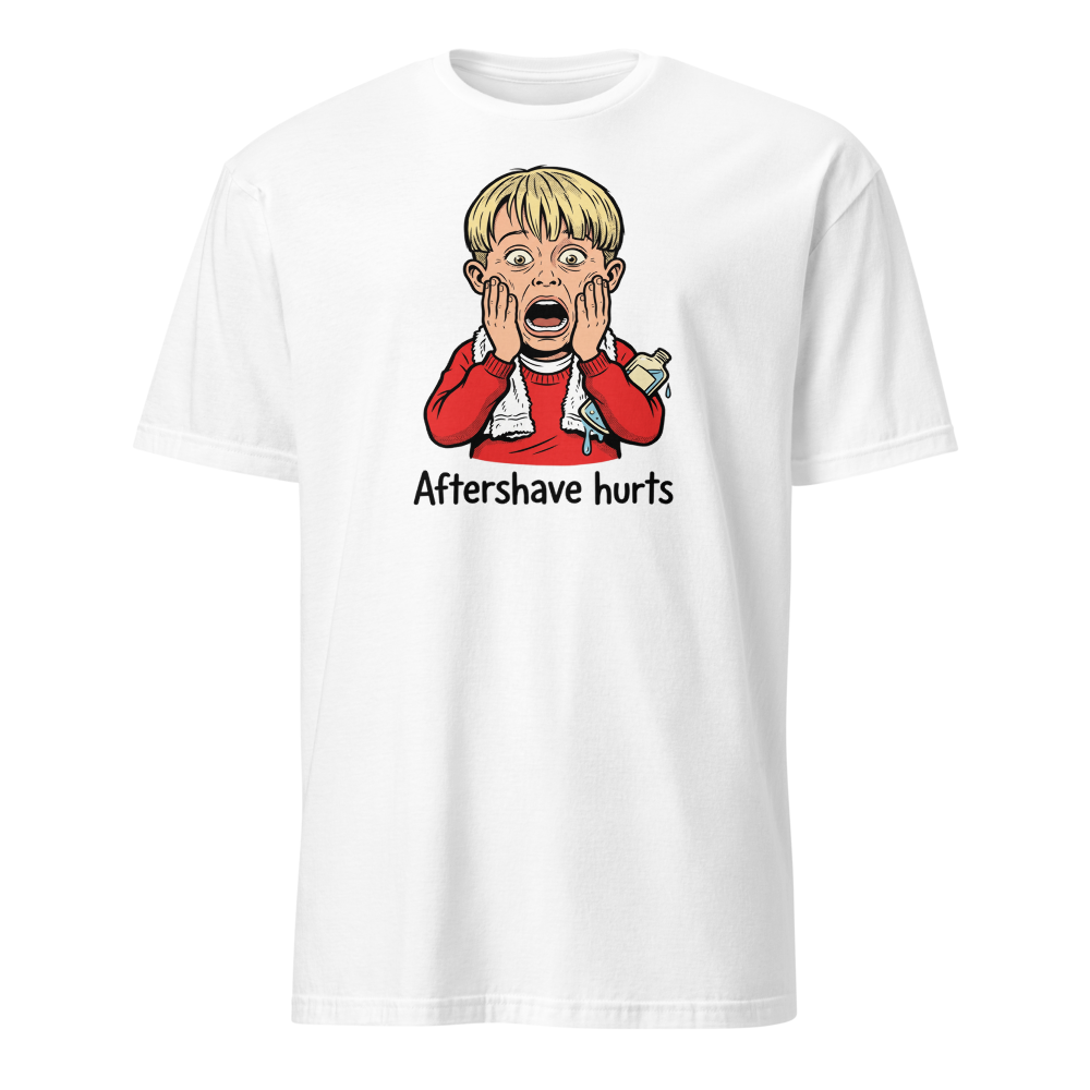 Aftershave Hurts Suburban Scream Comedy Tee — white front view