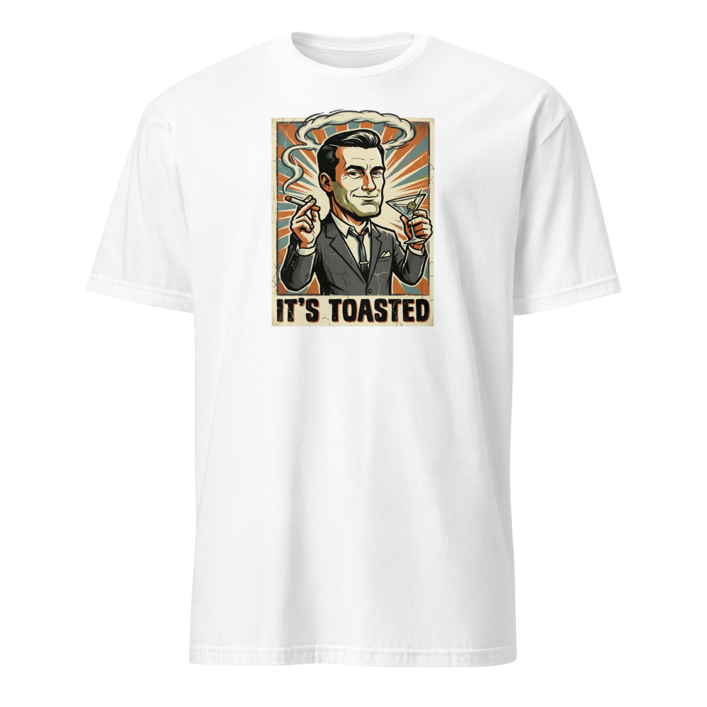It's Toasted Sixties Ad Man Martini Propaganda Tee — white front view