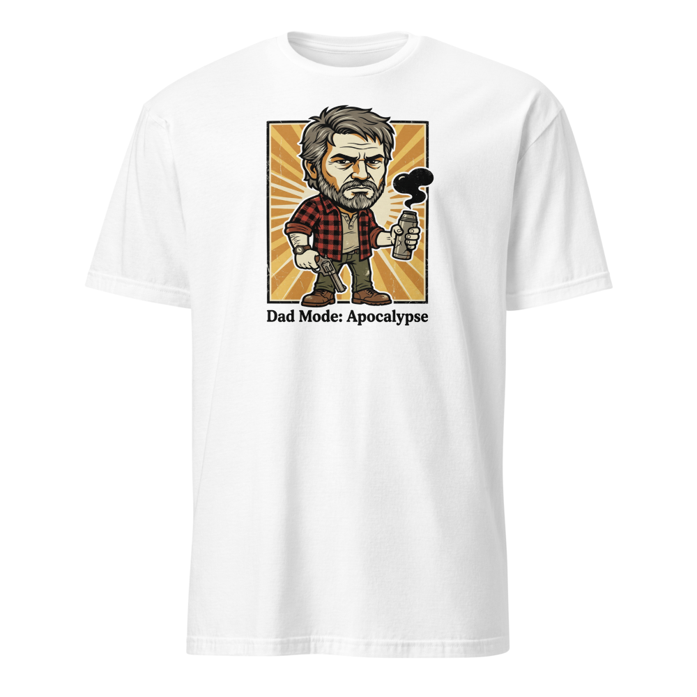 Dad Mode Apocalypse Grumpy Survival Dad Graphic Tee — white front view
