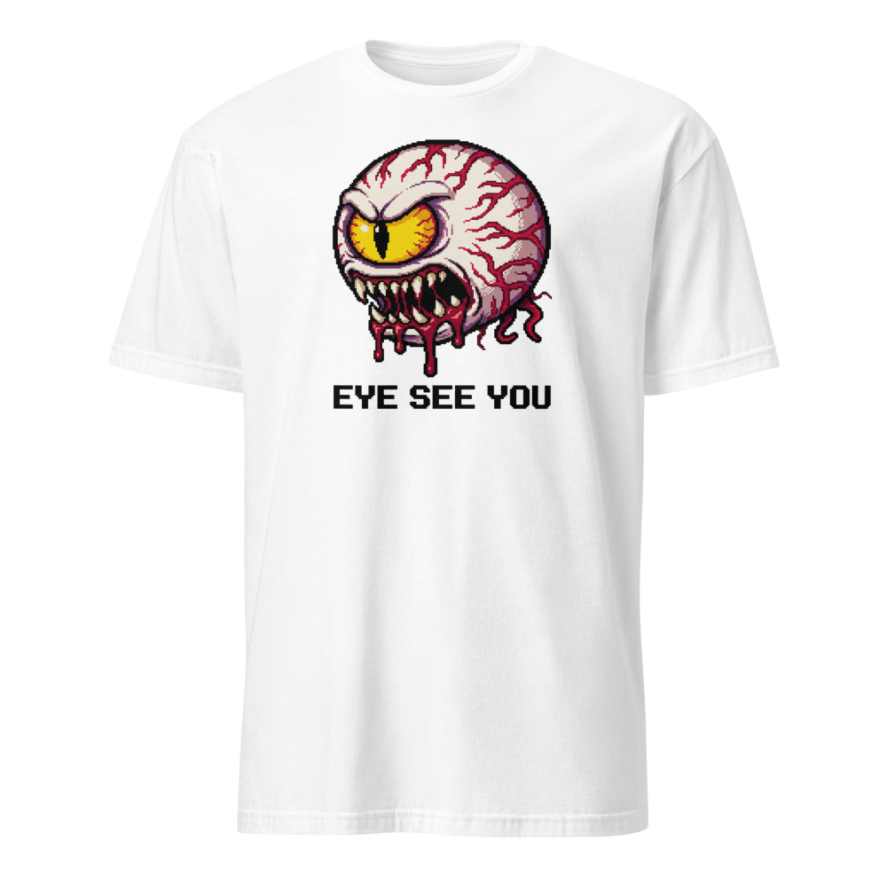 Eye See You Retro Pixel Boss Eyeball Gamer Tee — white front view