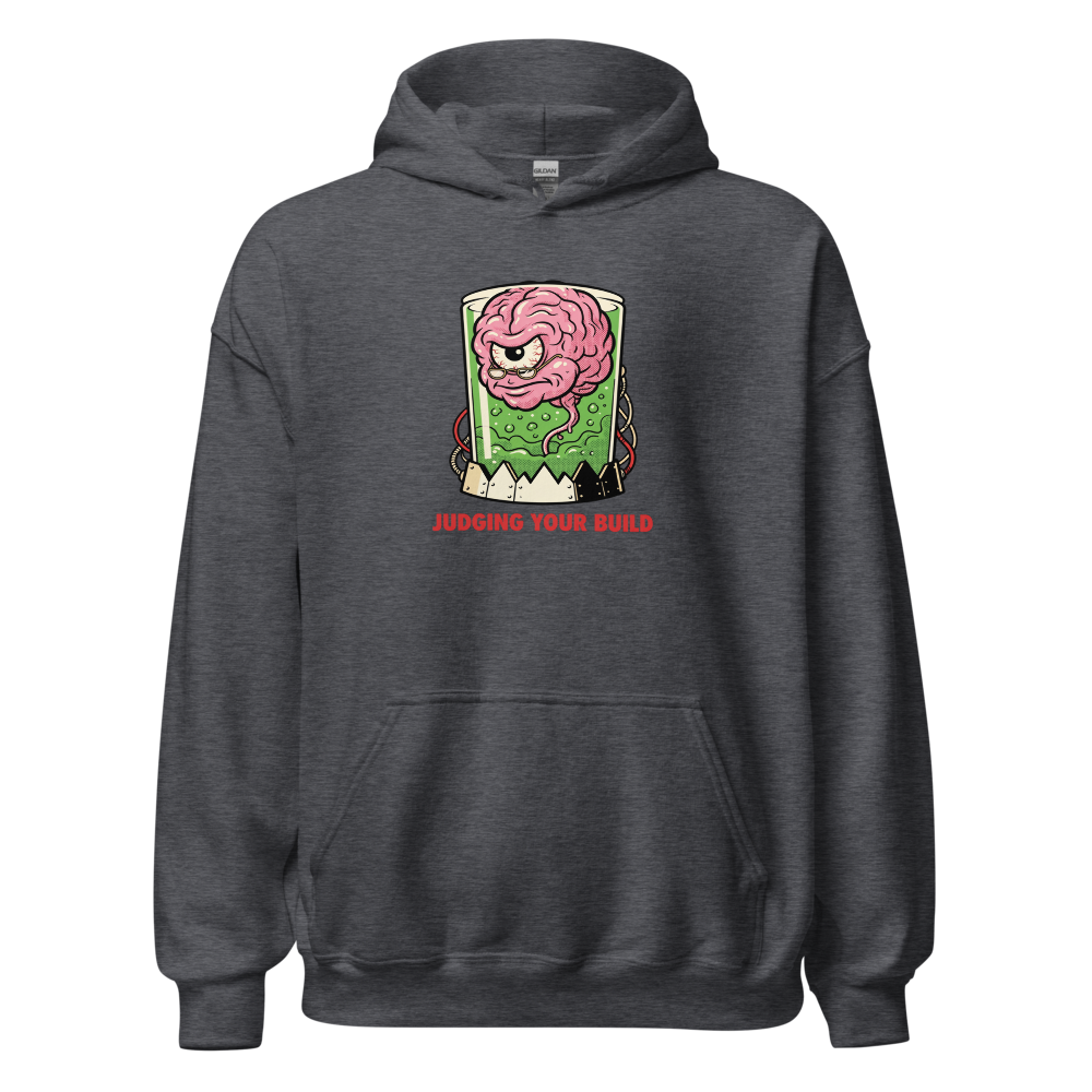 Judging Your Build Brain in a Jar Boss Tee — Hoodie — dark heather front view
