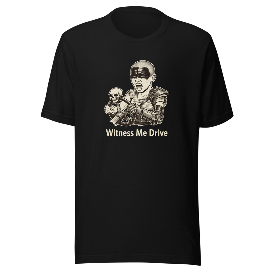 Wasteland War-Rig Driver Witness Me Drive Punk Tee