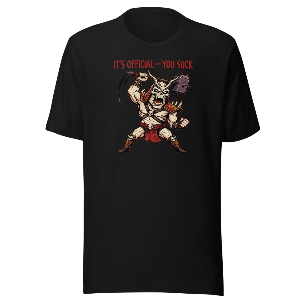 It's Official You Suck Warhammer Emperor Punk Tee — black front view