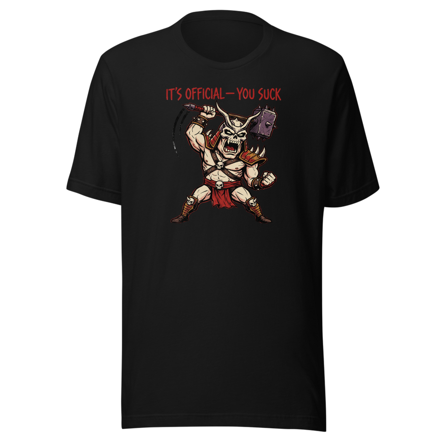 It's Official You Suck Warhammer Emperor Punk Tee