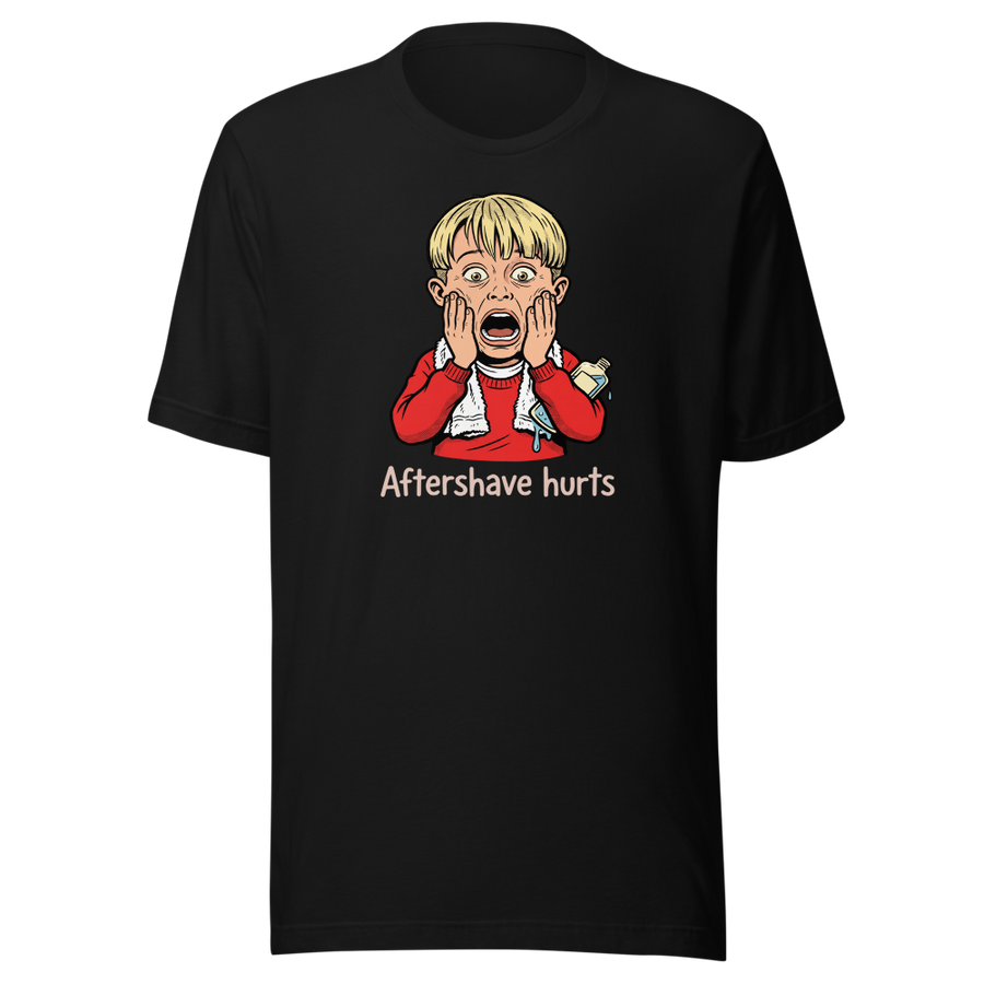 Aftershave Hurts Suburban Scream Comedy Tee