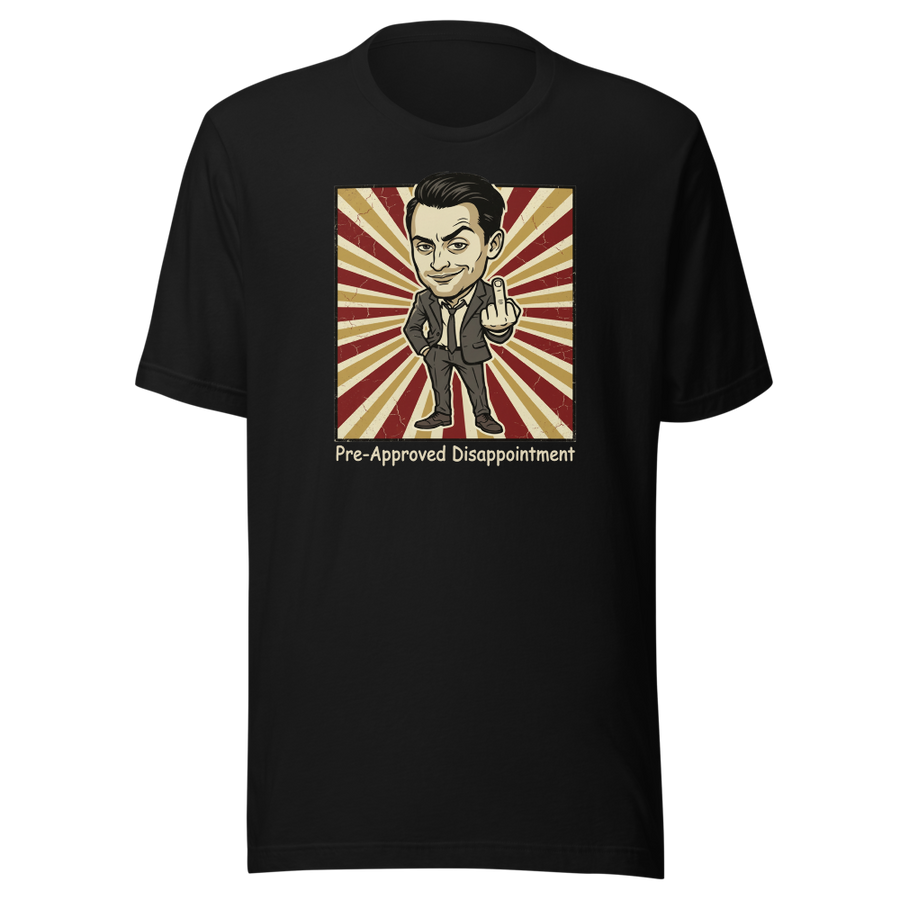 Pre-Approved Disappointment Boardroom Heir Tee