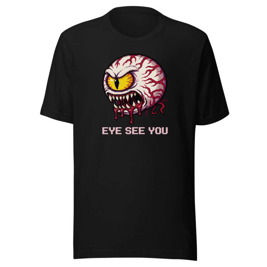 Eye See You Retro Pixel Boss Eyeball Gamer Tee