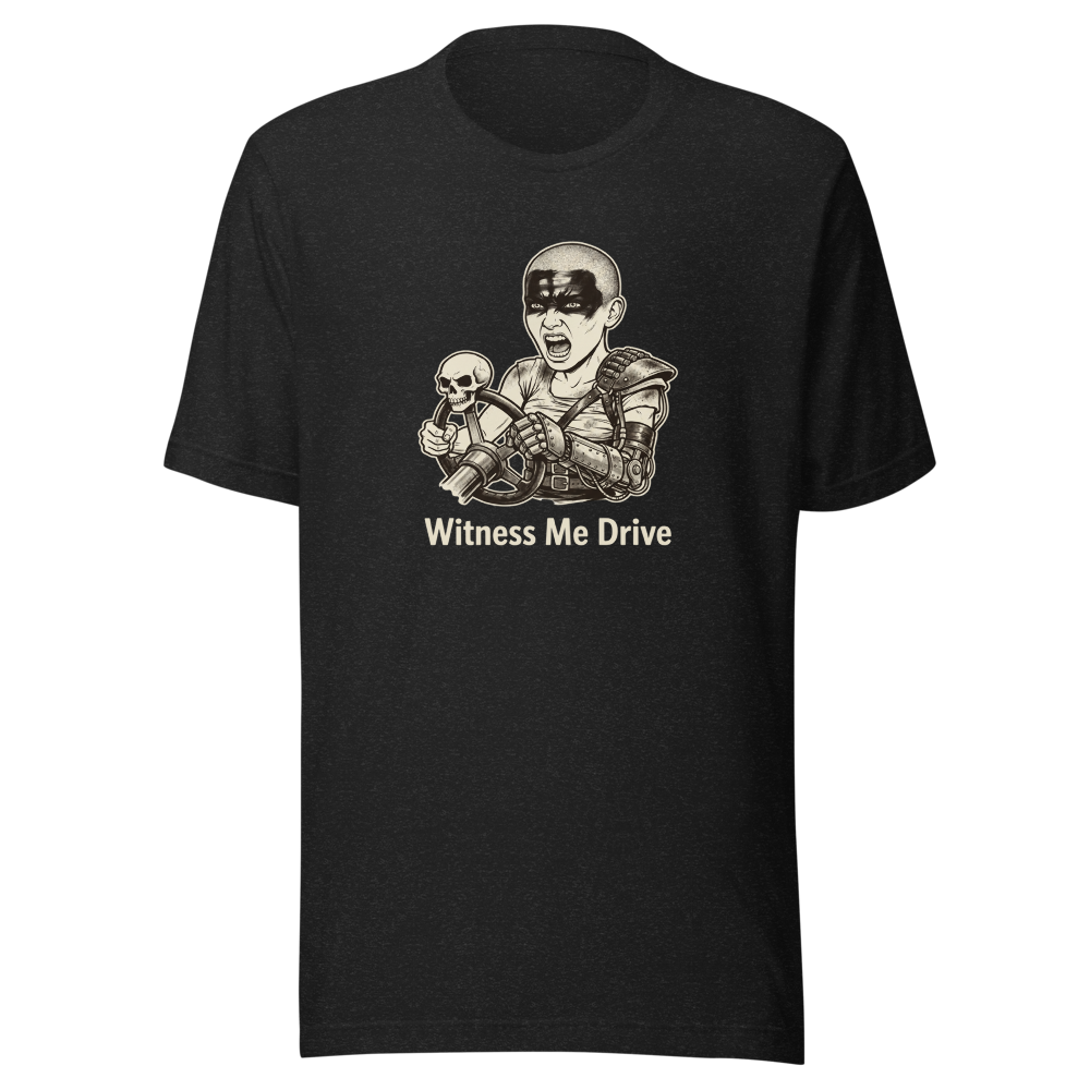 Wasteland War-Rig Driver Witness Me Drive Punk Tee — black heather front view