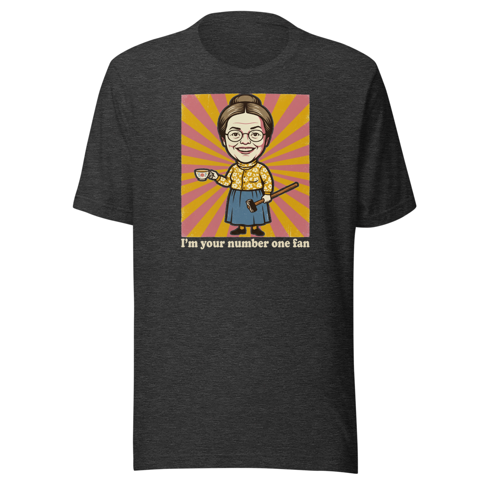 Number One Fan Creepy Housewife Horror Parody Tee — dark grey heather front view