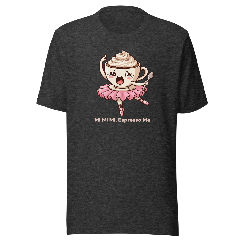 Mi Mi Mi Espresso Me Chibi Coffee Ballerina Tee — dark grey heather front view