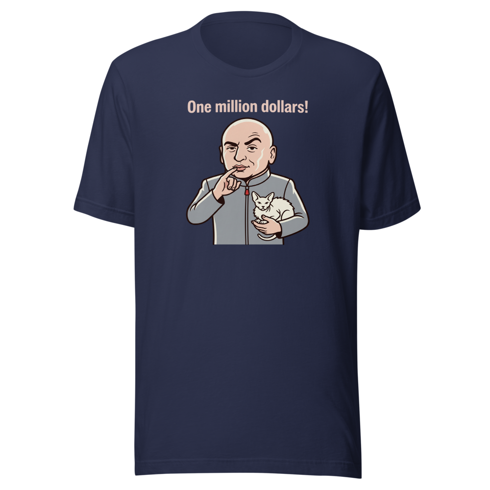 One Million Dollars Bald Supervillain Parody Tee — navy front view