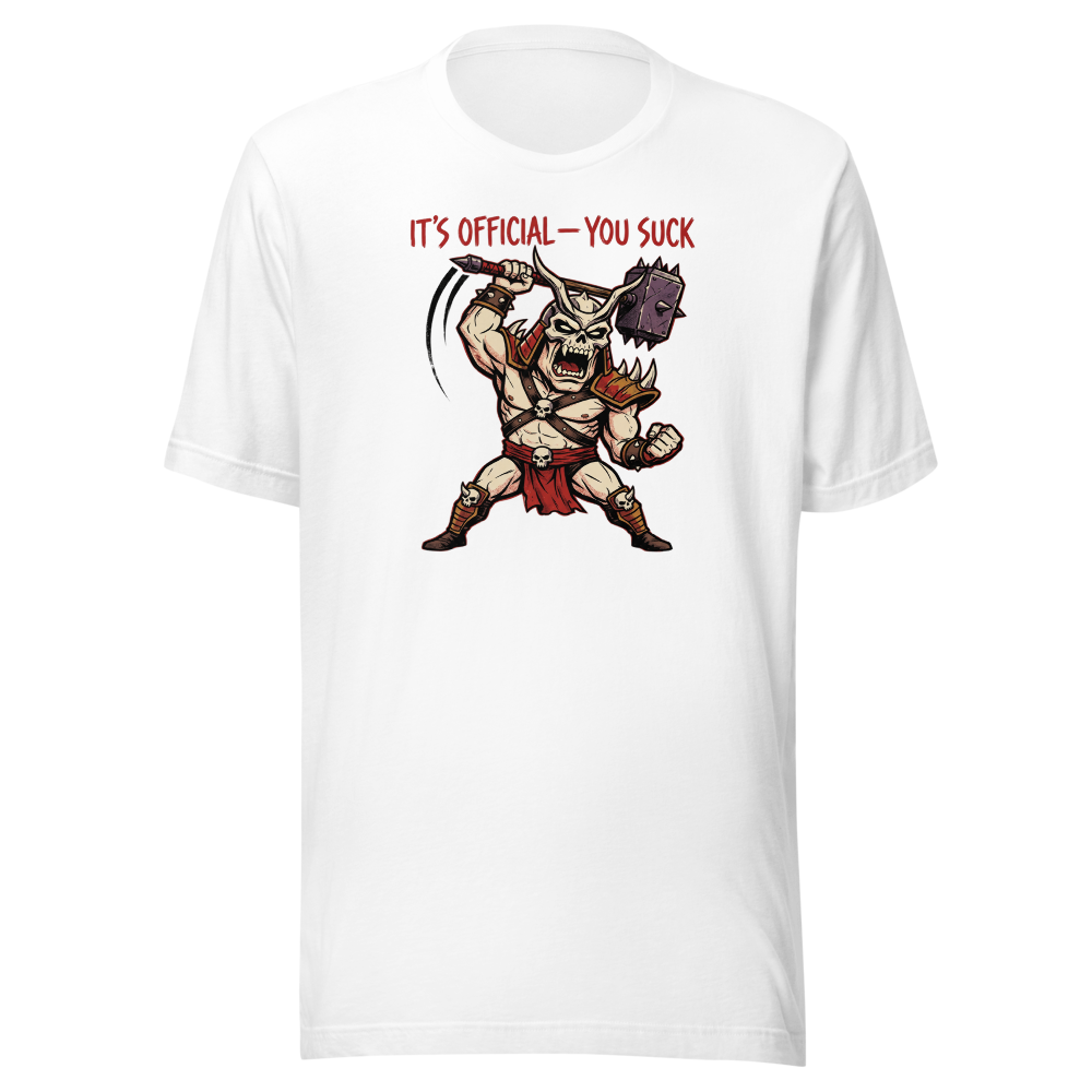 It's Official You Suck Warhammer Emperor Punk Tee — white front view