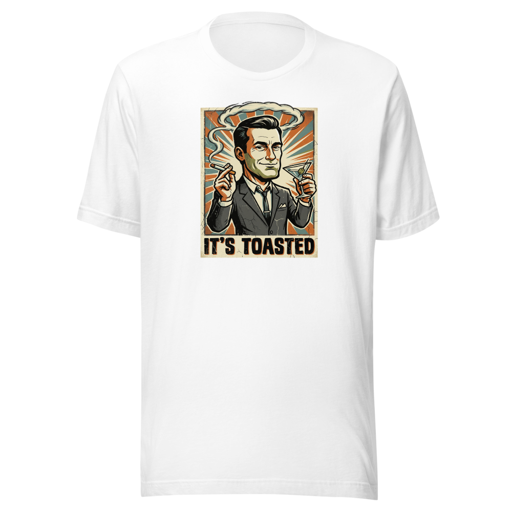 It's Toasted Sixties Ad Man Martini Propaganda Tee — white front view